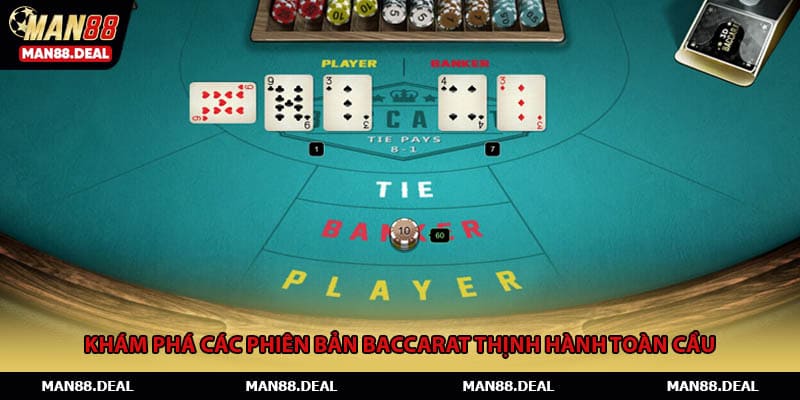 Khám phá các phiên bản baccarat thịnh hành toàn cầu