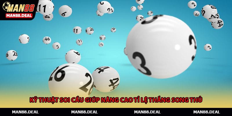 Kỹ thuật soi cầu giúp nâng cao tỉ lệ thắng song thủ 