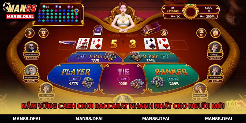 Nắm vững cách chơi baccarat nhanh nhất cho người mới