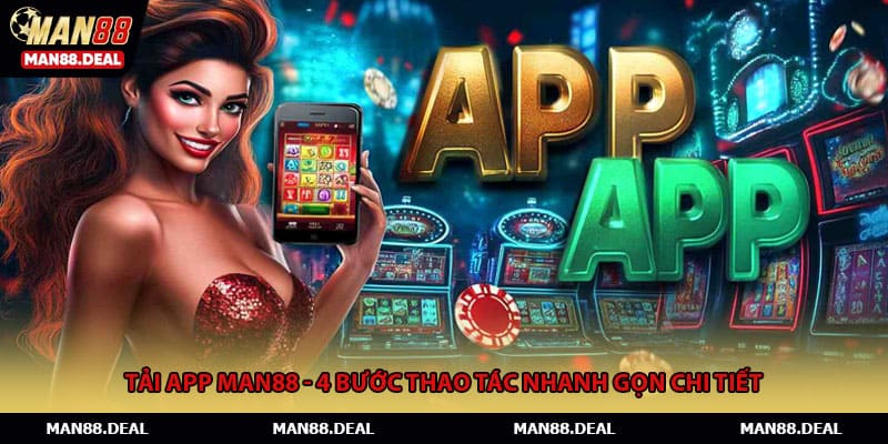 tải app MAN88