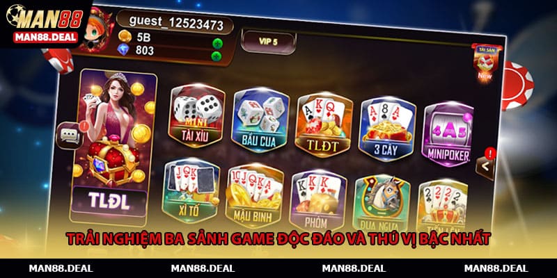 Trải nghiệm ba sảnh game độc đáo và thú vị bậc nhất